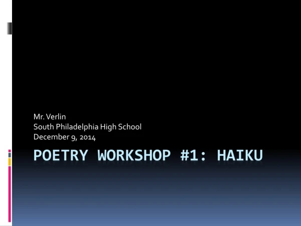 Poetry workshop #1: haiku