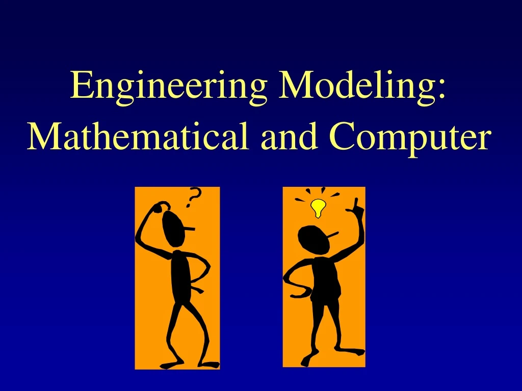 engineering modeling mathematical and computer