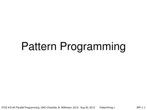 Pattern Programming