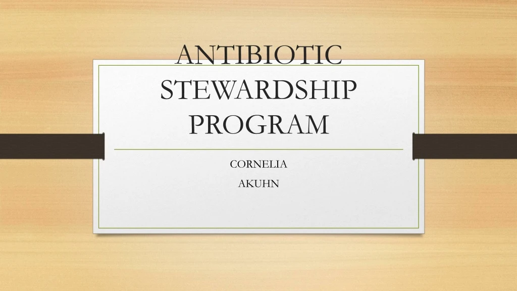 antibiotic stewardship program