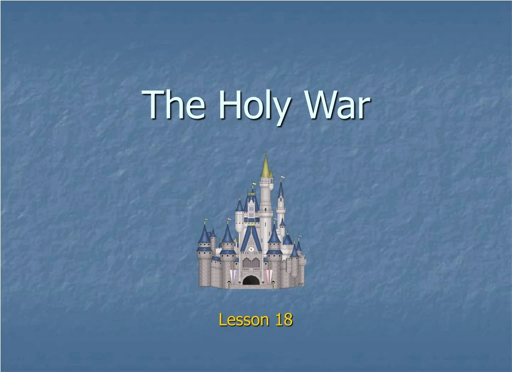 the holy war