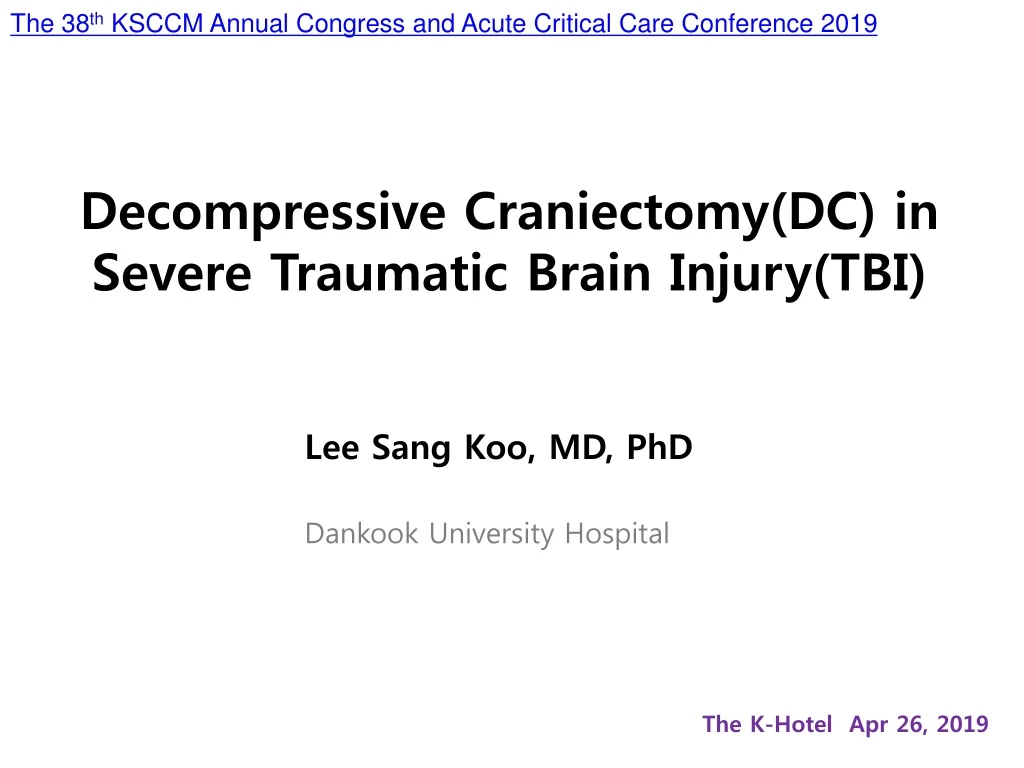 decompressive craniectomy dc in severe traumatic brain injury tbi