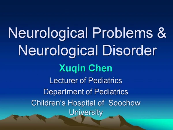 Neurological Problems Neurological Disorder