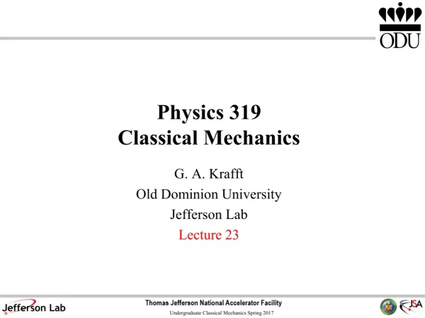 Physics 319 Classical Mechanics