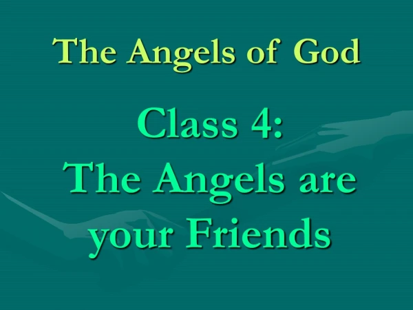 The Angels of God