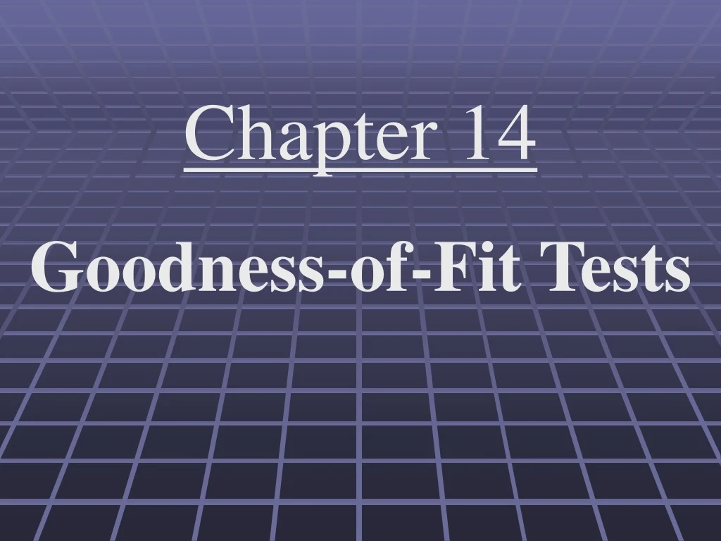 chapter 14 goodness of fit tests