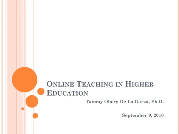 Online Teaching in Higher Education