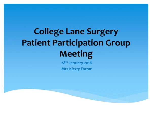College Lane Surgery Patient Participation Group Meeting