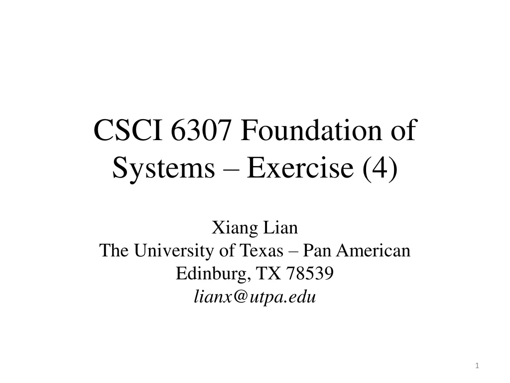 csci 6307 foundation of systems exercise 4