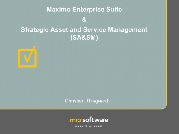 Maximo Enterprise Suite Strategic Asset and Service Management SASM