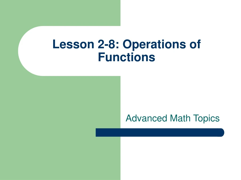 lesson 2 8 operations of functions