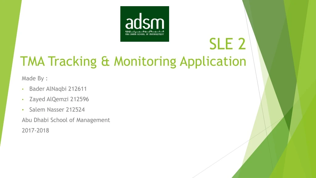 sle 2 tma tracking monitoring application