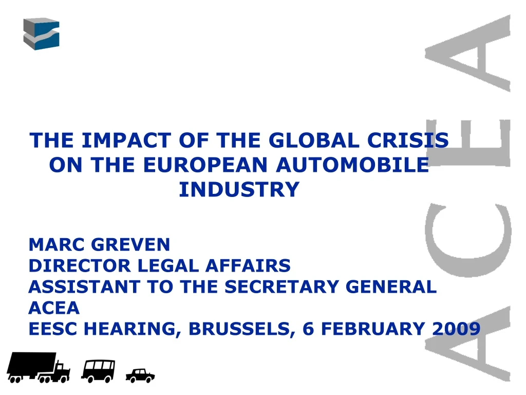 the impact of the global crisis on the european automobile industry