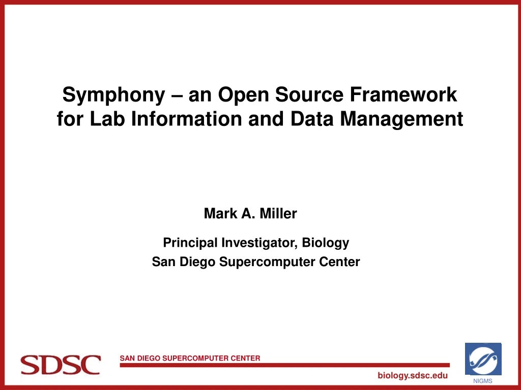 symphony an open source framework for lab information and data management