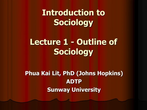 Introduction to Sociology Lecture 1 - Outline of Sociology