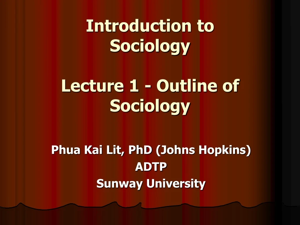 introduction to sociology lecture 1 outline of sociology