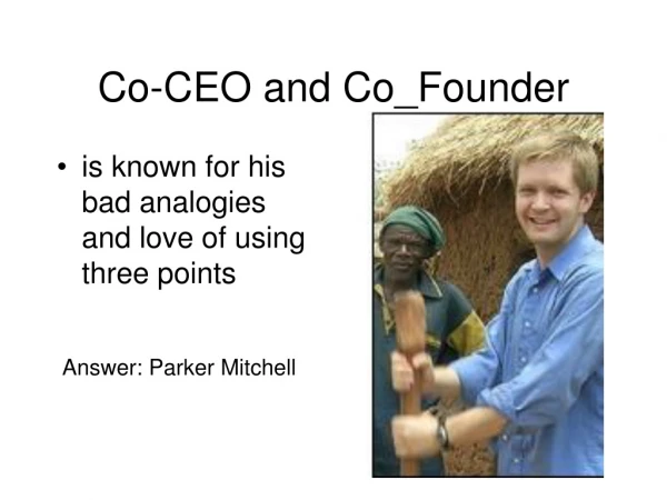 Co-CEO and Co_Founder