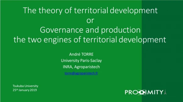 The theory of territorial development or Governance and production