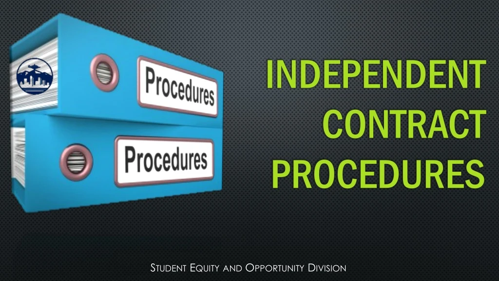 independent contract procedures