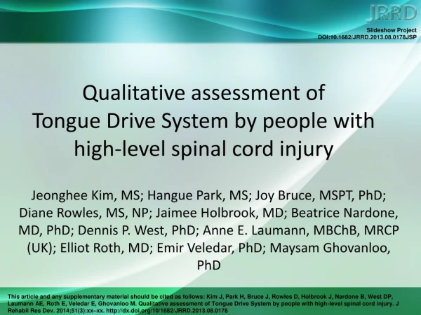 Qualitative assessment of Tongue Drive System by people with high-level spinal cord injury