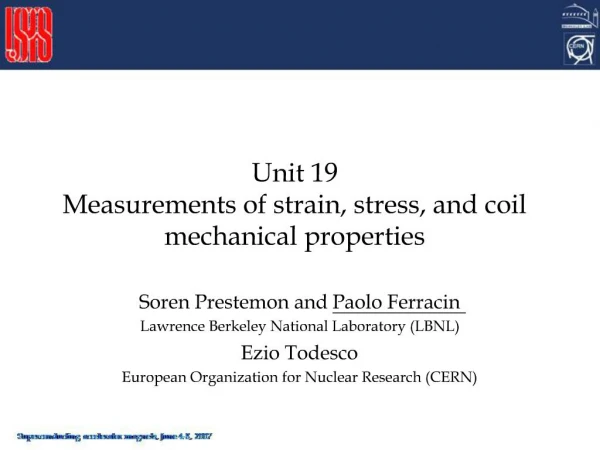 Unit 19 Measurements of strain, stress, and coil mechanical properties