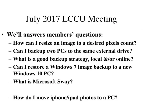 July 2017 LCCU Meeting
