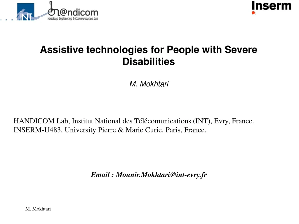 assistive technologies for people with severe disabilities m mokhtari