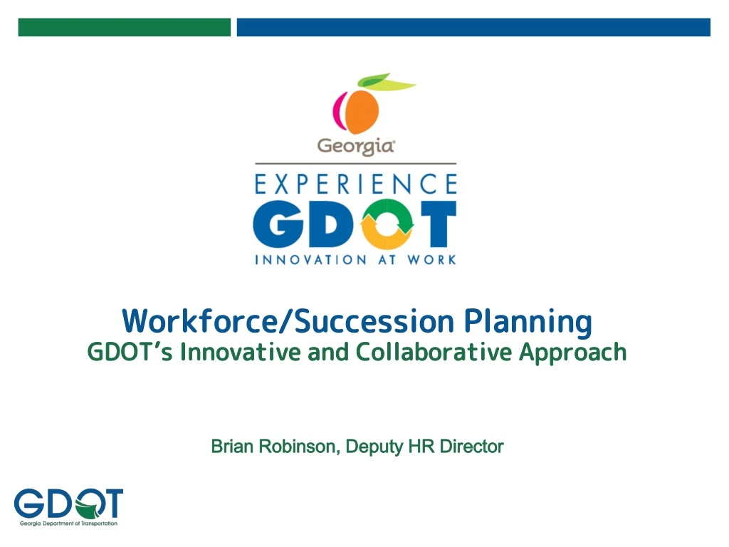 workforce succession planning gdot s innovative and collaborative approach