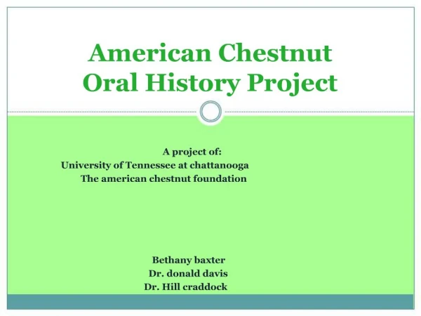American Chestnut Oral History Project