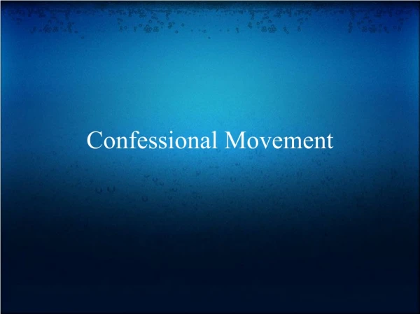 Confessional Movement