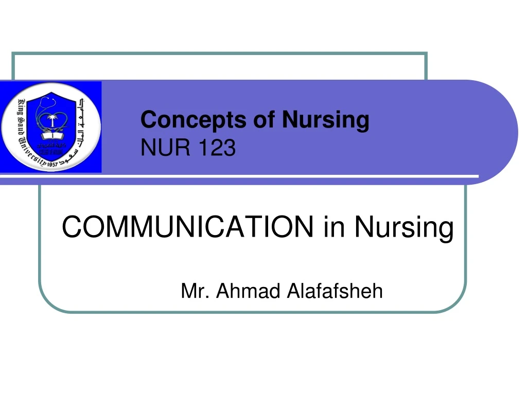 communication in nursing mr ahmad alafafsheh