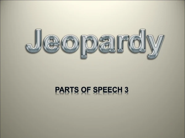 Parts of Speech 3