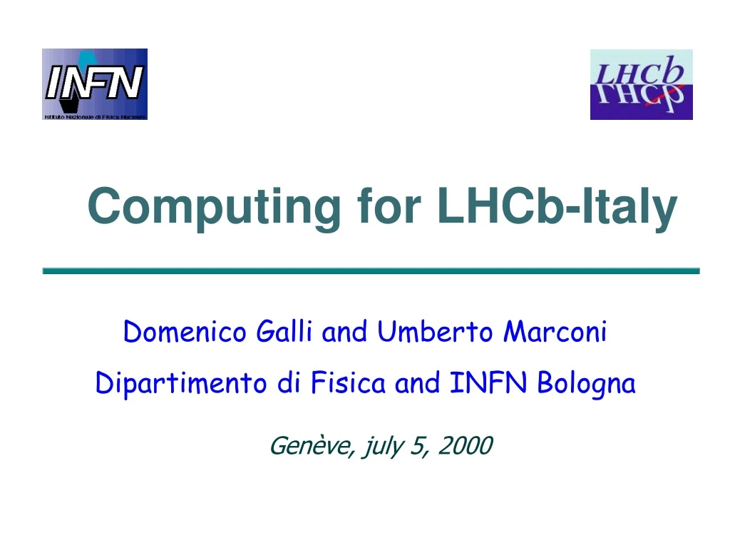 computing for lhcb ital y