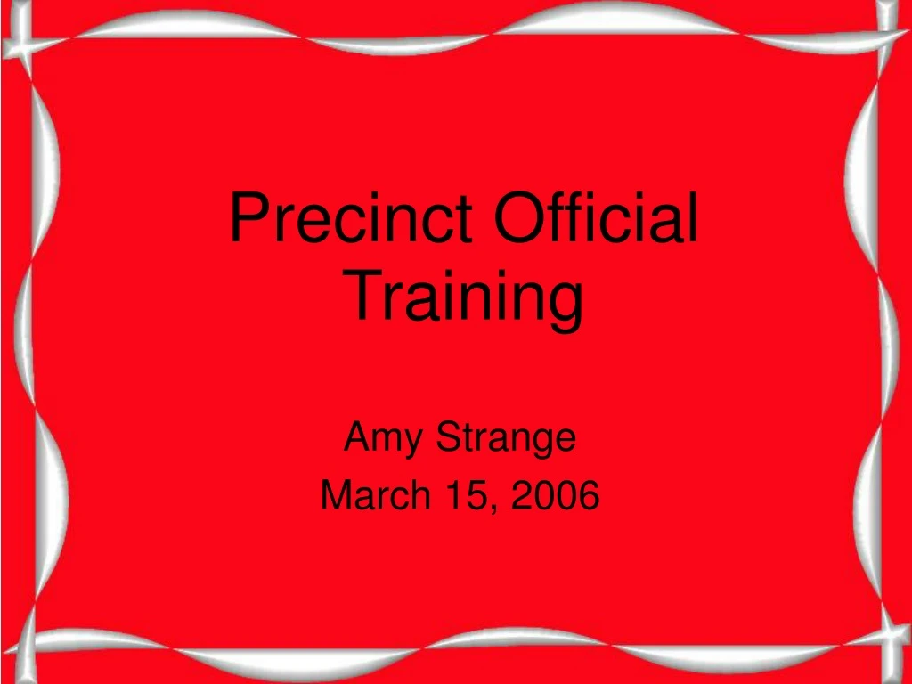 precinct official training