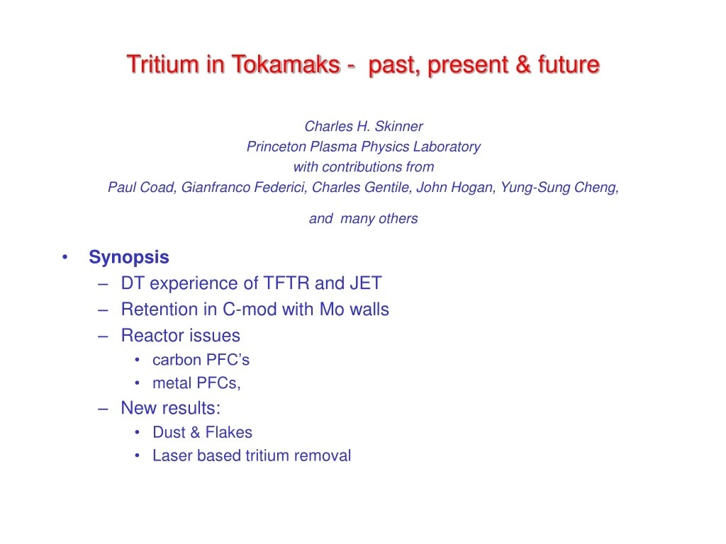 tritium in tokamaks past present future charles