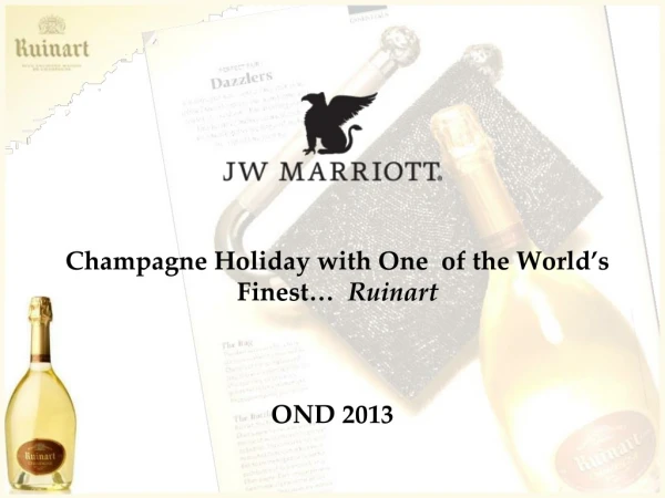 Champagne Holiday with One of the World’s Finest… Ruinart