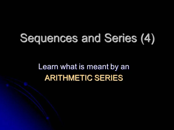 Sequences and Series 4