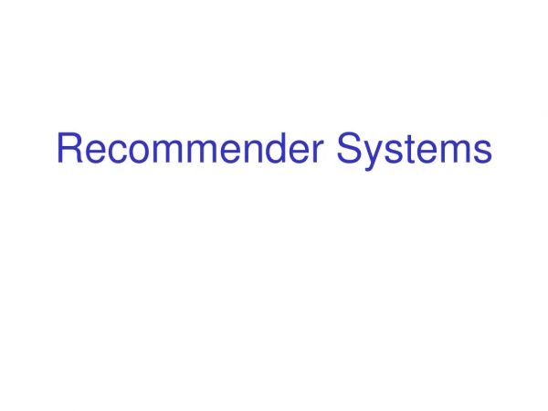 Recommender Systems