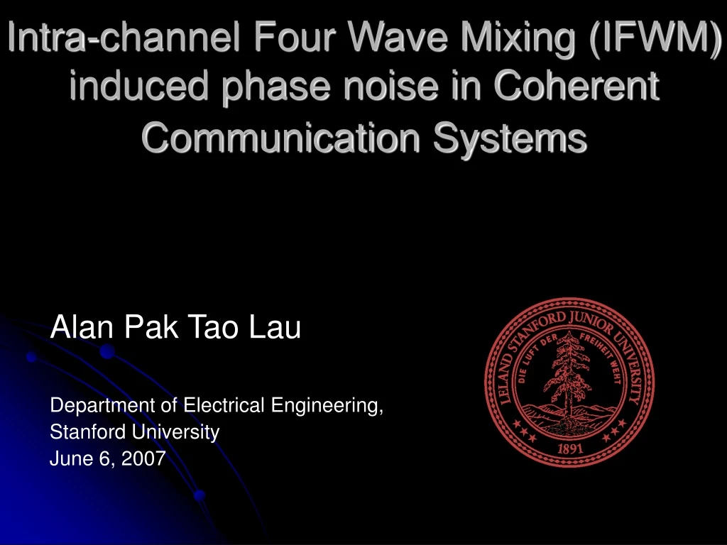 intra channel four wave mixing ifwm induced phase noise in coherent communication systems
