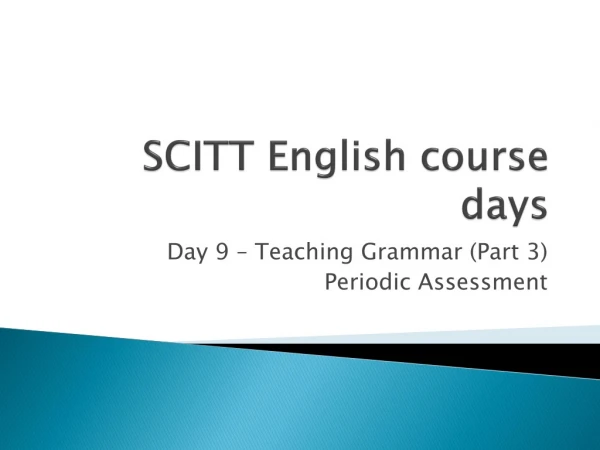 SCITT English course days