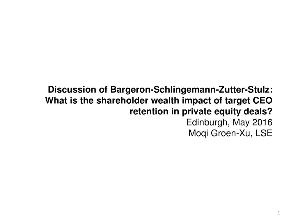 discussion of bargeron schlingemann zutter stulz