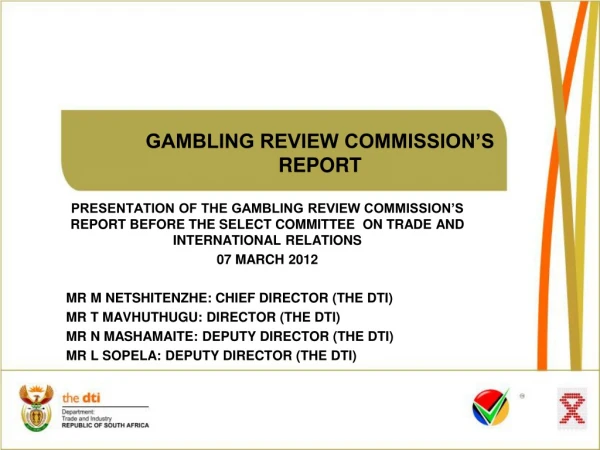 GAMBLING REVIEW COMMISSION’S REPORT