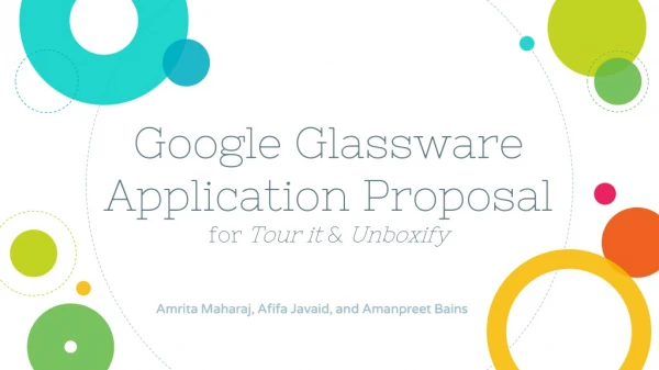 Google Glassware Application Proposal for Tour it &amp; Unboxify