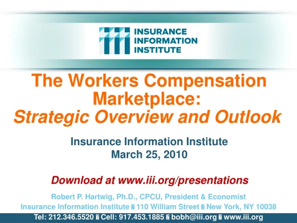 The Workers Compensation Marketplace: Strategic Overview and Outlook