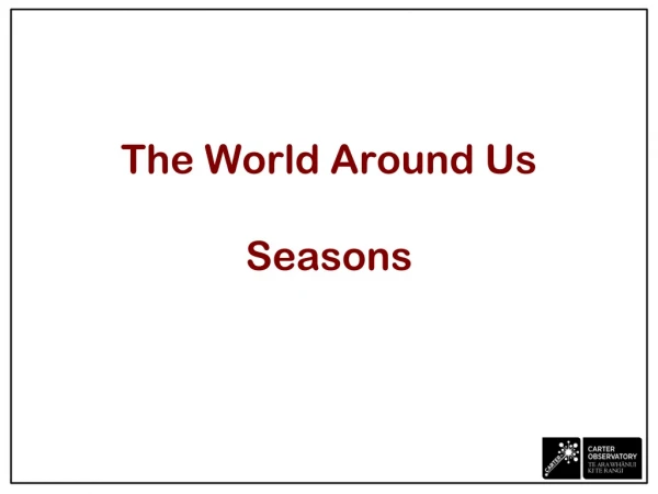 The World Around Us Seasons