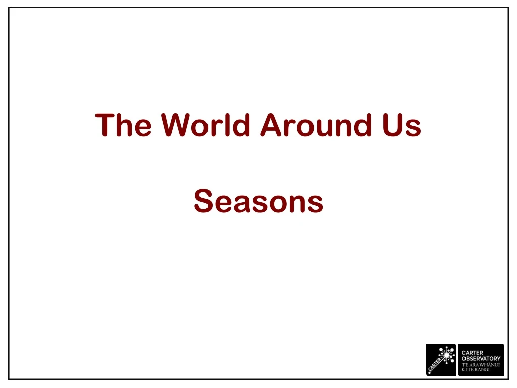 the world around us seasons