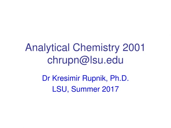 Analytical Chemistry 2001 chrupn@lsu