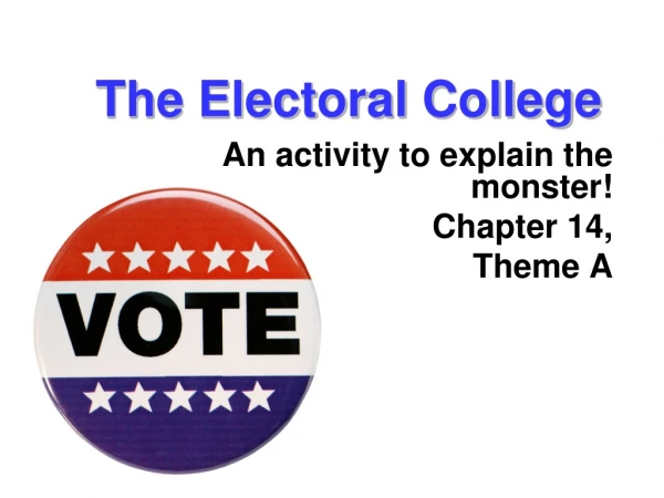 The Electoral College