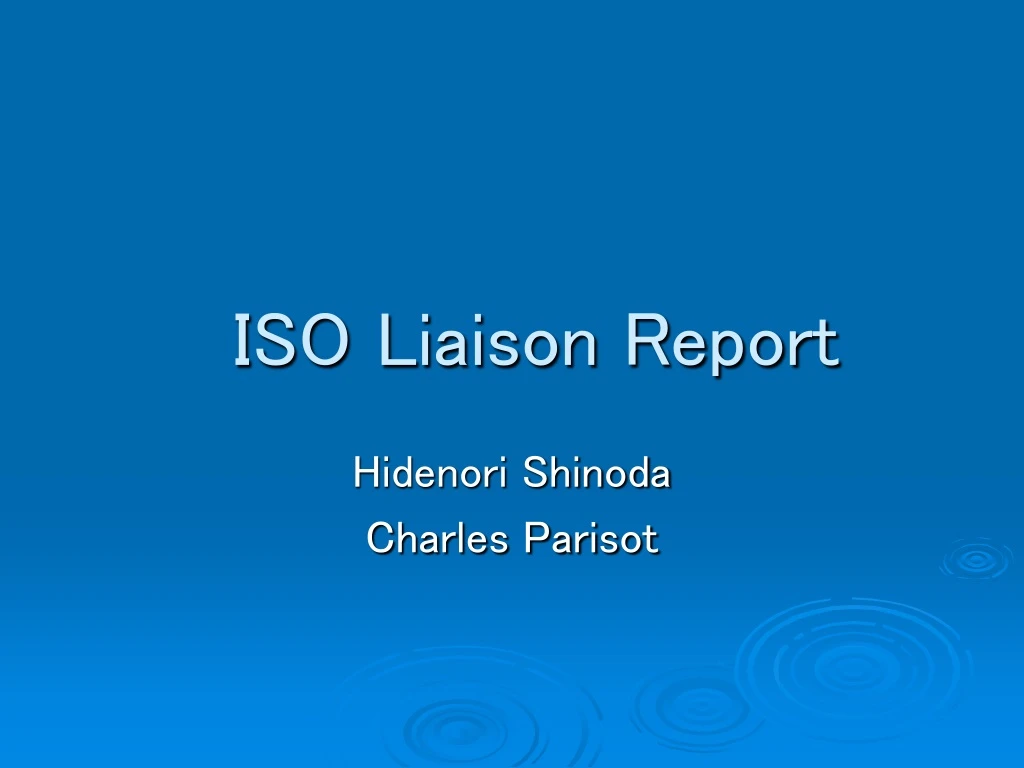 iso liaison report