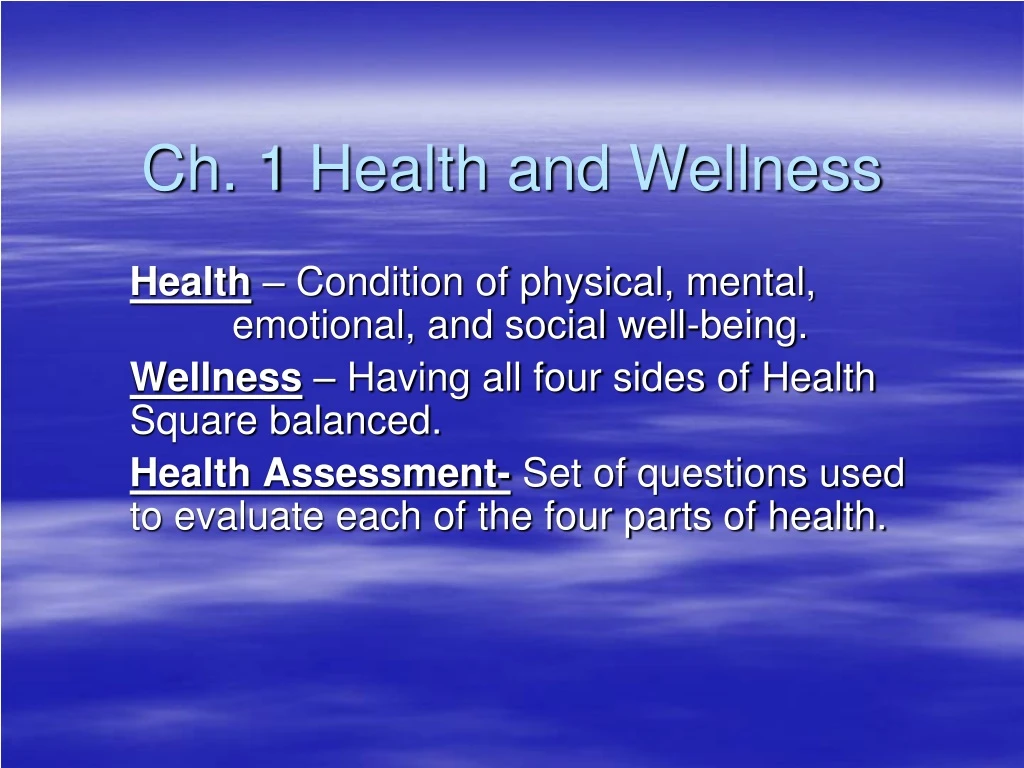 ch 1 health and wellness